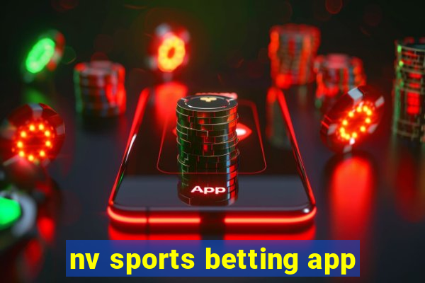 nv sports betting app